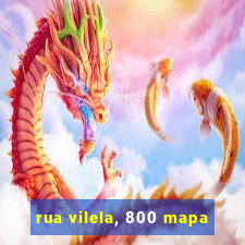 rua vilela, 800 mapa